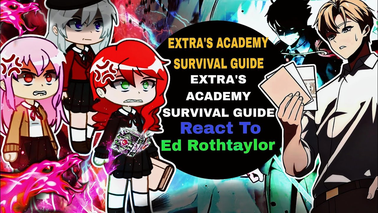 Past Extra's academy guide react to Ed Rothtaylor | Janica x lucy x ...