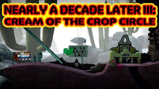 Nearly A Decade Later III: Cream of the Crop Circle - LBP2 Level (Official Version)
