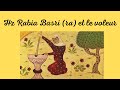 Histoire  hz rabia basri ra et le voleur  soufisme femme soufie