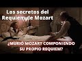 Los secretos del Réquiem de Mozart