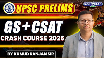 UPSC Prelims (GS + CSAT) Crash Course 2026 | UPSC GS + CSAT Classes | By Kumud Sir | KGS IAS Hindi