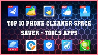 Top 10 Phone Cleaner Space Saver Android Apps screenshot 2