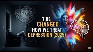 This Changed How We Treat Depression 2025