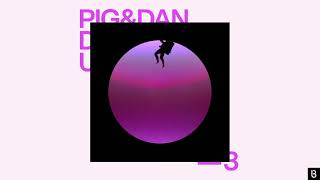Pig & Dan - Tripping In The Deserts of Mars
