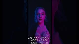 YAŞAR KUMRALIM  remix CEM KARA 