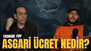 Asgari Ücret Nedir?  - Ekonomi 101