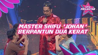 'Master Shifu' Johan Berpantun Dua Kerat dengan pelakon Suatukala di Ceria Megastar