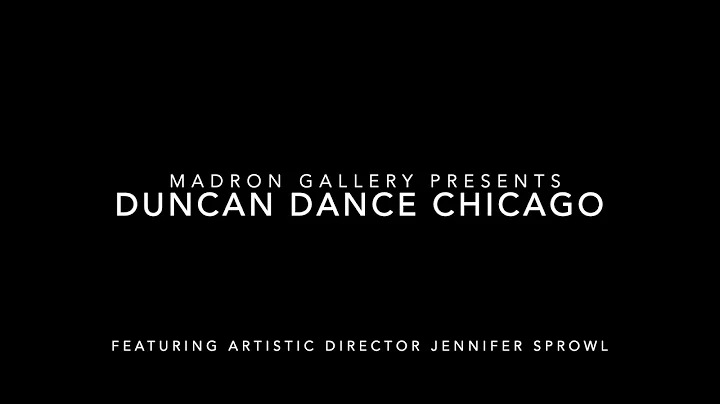Duncan Dance Chicago @ Madron Gallery
