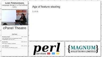Day 1: cPanel Theatre: Leon Timmermans - Language Design in a Perl Without Larry