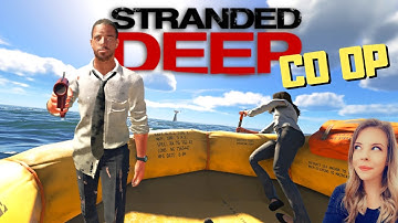 *MULTIPLAYER UPDATE* Stranded Deep - Ep. 2 - CO OP Base Building & Survival - Live PC Gameplay