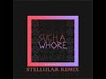 Jvla Such A Whore Stellular Remix Audio