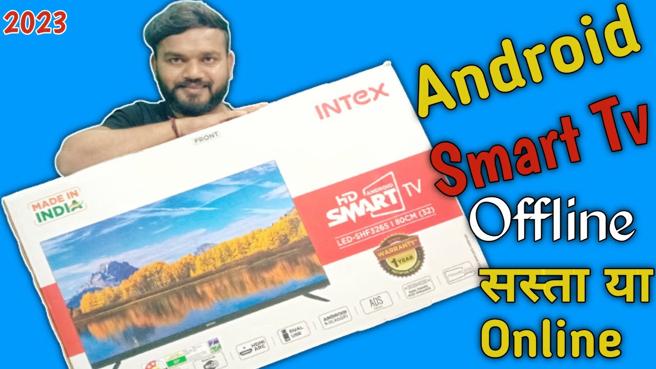 i-bougth-this-intex-smarttv-under-8000-rupees-offline-youtube