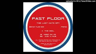 Premiere Fast Floor - Give Me Back Ffep001