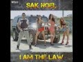 Sak Noel I Am The Law Nitals Bootleg mp3