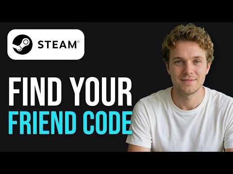 How to Find Your Friend Code on Steam (Quick Guide)