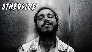 Post Malone - Otherside Lyrics Video
