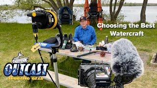 Fishing Tips with Phil Rowley - Choosing the Best Watercraft