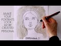 How to Make Your Portrait Drawings More Creative