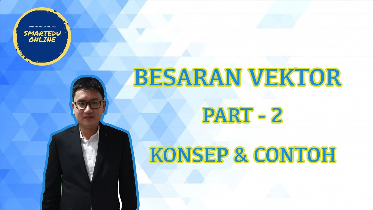 Besaran Vektor - YouTube