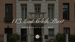113 East 64th Street | Upper East Side, NYC