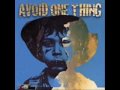 Avoid One Thing - Sheena