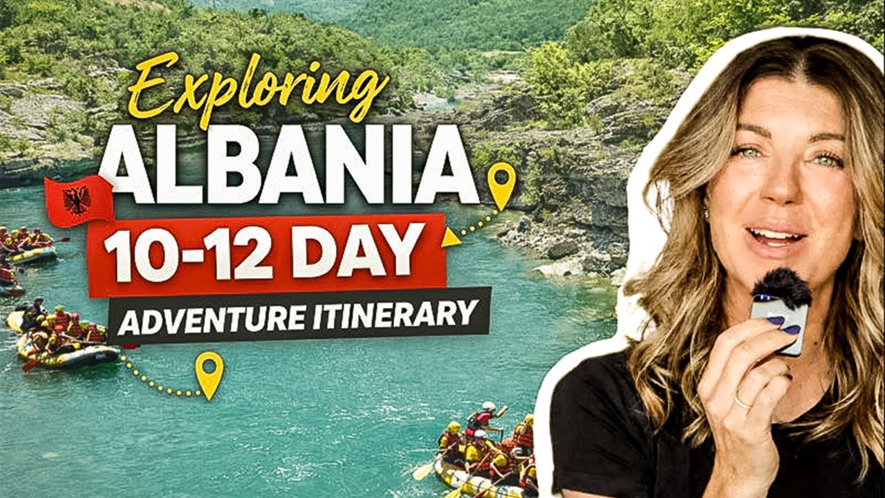 Albania Adventure Travel Guide: The Ultimate 10–12 Day Itinerary + Travel Tips