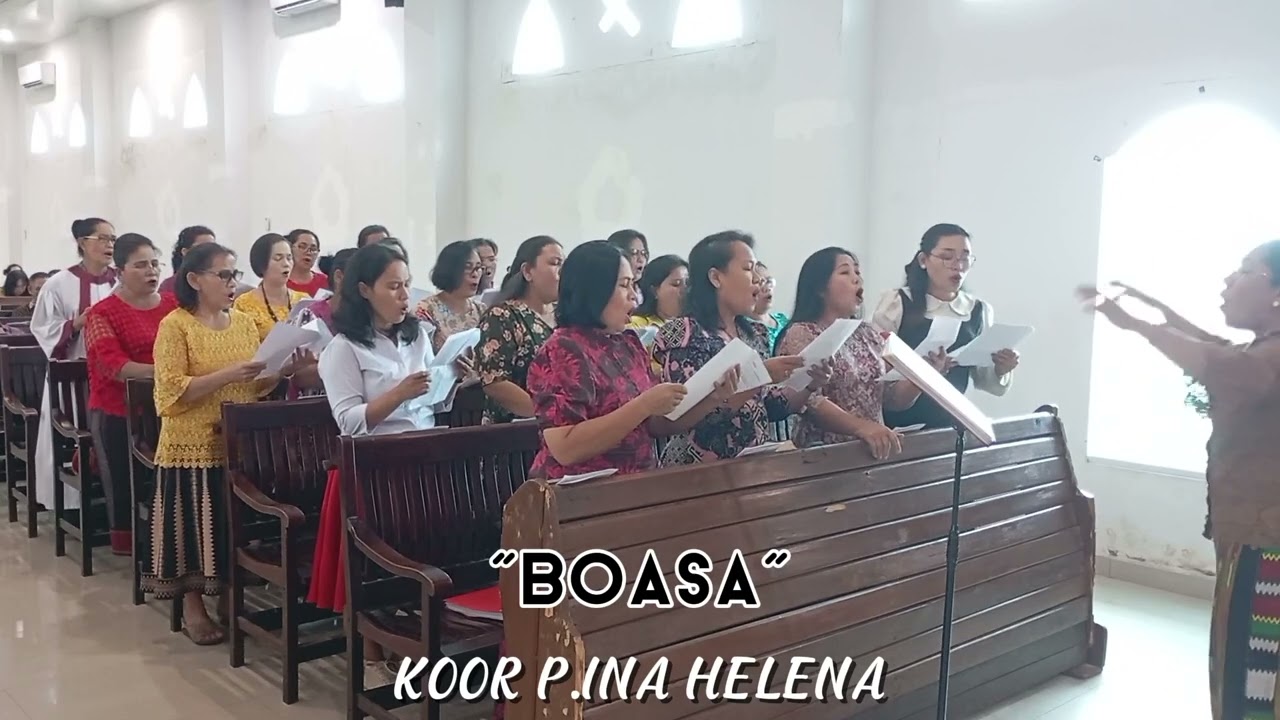 KOOR P.INA HELENA - BOASA