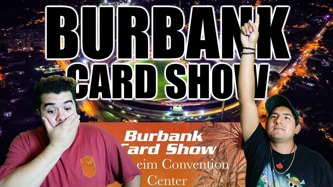 BURBANK SPORTS CARD SHOW THE BEST CARD SHOW EVER! MOST UFC AND WWE