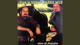 Video thumbnail of "César Oliveira & Rogério Melo - Roçando As "Viria""