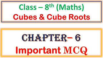 8th Class Maths M C Q Chapter 6 Cubes & Cube Roots