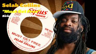 レア・ルーツレゲエ名盤！Selah Collins Must Get Free Selah Collins - Must Get Free (Sirius Records) 2001 - YouTube
