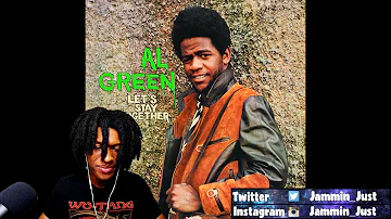 Al Green - Let's Stay Together Reaction