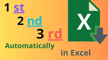 How to make 1st, 2nd, 3rd .....Automatically in Excel?