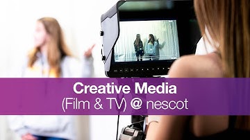 Creative Media (Film & TV) at Nescot