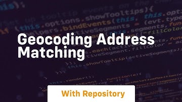 geocoding address matching