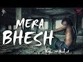 Mera bhesh  vats official