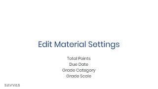 Step 2: Edit Schoology material settings UPDATED