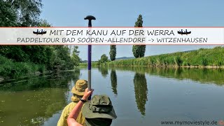 MIT DEM KANU AUF DER WERRA – PADDELTOUR ZWISCHEN BAD SOODEN-ALLENDORF UND WITZENHAUSEN