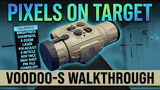 Pixels on Target Voodoo S Thermal Walkthrough