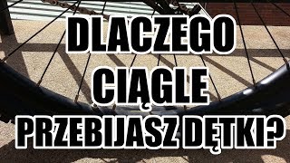 9 przyczyn przebijania się dętki w rowerze
