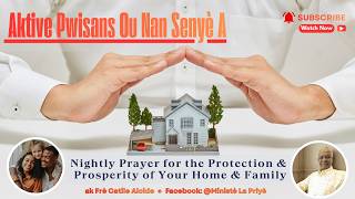 Special Prayer for Protection for Your Home & Family | 05/19/2026 | with Catile Alcide #jezu #jesus