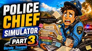 Phone's still ringing off the hook! | Police Chief Simulator Pt3