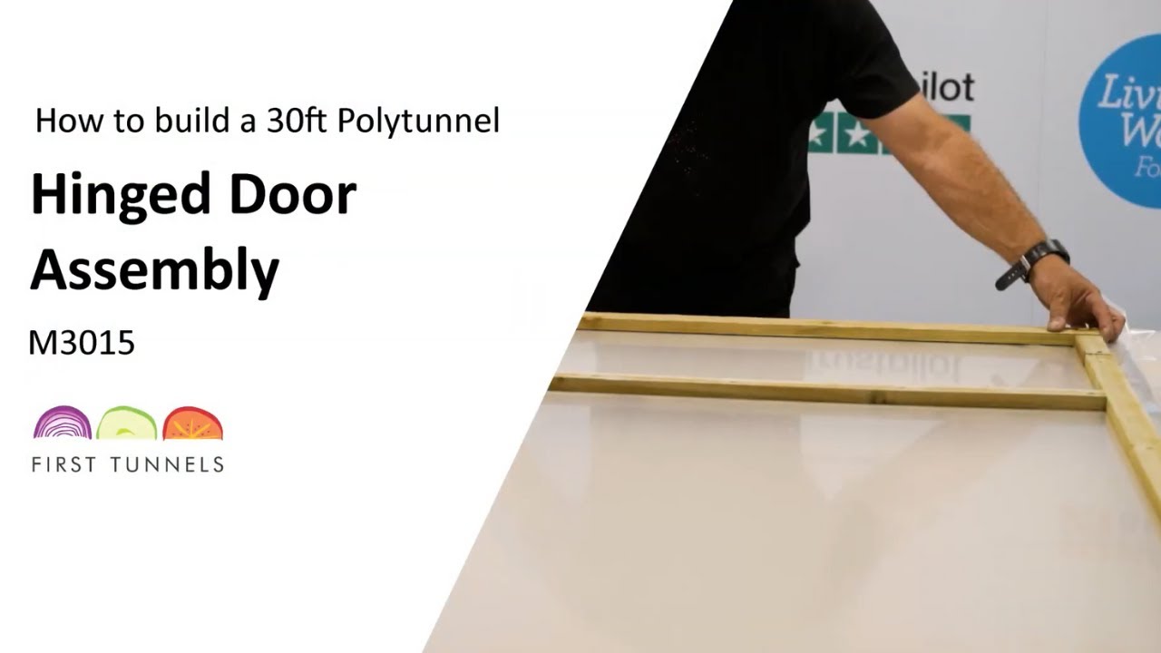 30ft Polytunnel | Ultimate Commercial Hinged Door Tutorial | M3015 ...