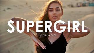 Download Lagu Andreea Bostanica x HAVANA \u0026 Yaar - Supergirl (Creative Ades Remix) [Exclusive Premiere] MP3