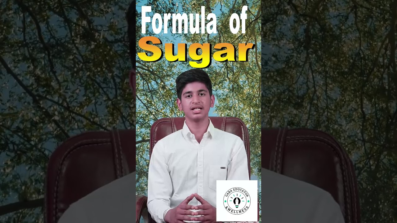 Formula of Sugar #physicschemistry#biologyeducation #science@gaeducator&wellness