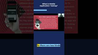 What is Mobile Application Testing.