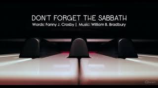 Vignette de la vidéo "Don’t Forget the Sabbath | Piano Accompaniment"