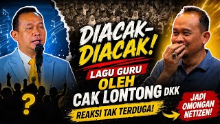 Komedi Baru Cak Lontong : Mas Tato Acak-acak Lirik Lagu Guru Bikin Emosi