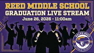 2026 Reed Middle School Graduation