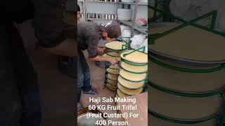 Fruit Trifel Sweet Dessert Making For 400 People For Pakistani Wedding.